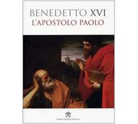 Apostolo Paolo - Benedetto XVI (Joseph Ratzinger)