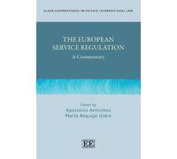 Apostolos Anthimos The European Service Regulation (Copertina rigida)