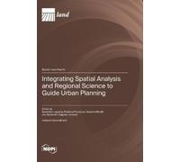 Apostolos Lagarias P Integrating Spatial Analysis and Regiona (Copertina rigida)