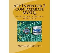 App Inventor 2 con database MySQL: gestione remota dei dati
