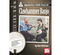 Appalachian Fiddle Tunes for Clawhammer Banjo