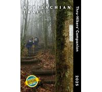 Appalachian Long Distance Hikers Appalachian Trail Thru-Hikers' Com (Tascabile)