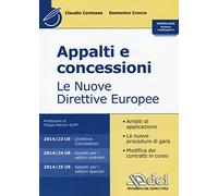 Appalti e concessioni. Le nuove direttive europee