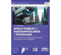 Appalti pubblici di videosorveglianza e tecnologia