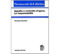 Appalto e contratto d'opera. La responsabilità