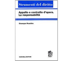 Appalto e contratto d'opera. La responsabilità
