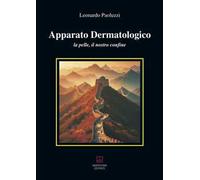 Apparato dermatologico. La pelle, il nostro confine