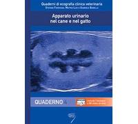 Apparato urinario nel cane e nel gatto. Con video. Vol. 4: Quaderno