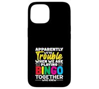 Apparentemente abbiamo problemi a giocare a bingo insieme che lo sapevano Custodia per iPhone 15