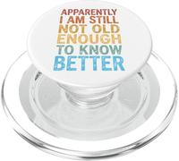 Apparently I Am Still Not Old Enough To Know Better PopSockets PopGrip per MagSafe