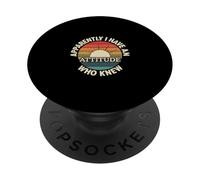 Apparently I Have An Attitude Who Knew Impertinente - PopSockets PopGrip Adesivo