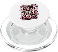Apparently My Chest Had Trust Issues Breast Cancer Awareness PopSockets PopGrip per MagSafe