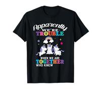 Apparently We're Trouble When We Are Together Funny Unicorn Maglietta