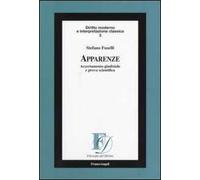 Apparenze. Accertamento giudiziale e prova scientifica