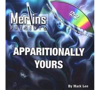 Apparitionally Yours by Mark Lee