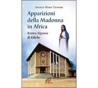 Apparizioni della madonna in Africa. Nostra Signora di Kibeho