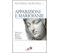 Apparizioni e mariofanie. Teologia, storia, verifica ecclesiale
