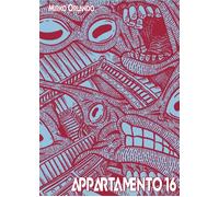 Appartamento 16 - [Gonzo Editore]