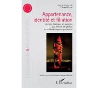 Appartenance, identité et filiation (Tascabile) Colloques Et Rencontres