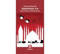 Appartengo a te. Opera vincitrice al Narrapoetando