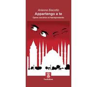 Appartengo a te. Opera vincitrice al Narrapoetando