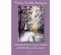 Appartengo alla terra appartengo al cielo - [EBS Print]