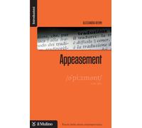 Appeasement. L'ombra lunga di Monaco