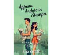 Appena Andato in Stampa: Una storia d'amore second chance tra rivali in amore.