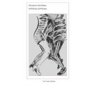 Appena Appena: Pièce teatrale per scena e due attori