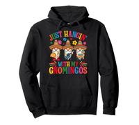Appena Hangin With My Gnomingos Felpa con Cappuccio