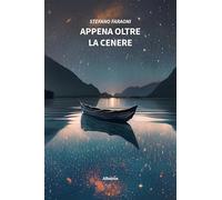 Appena oltre la cenere