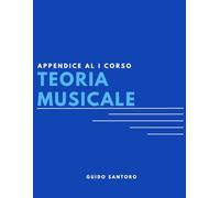Appendice al I Corso di Teoria Musicale