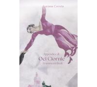 Appendice di Oci Ciornie: Frammenti finali