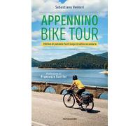 Appennino bike tour. 3100 Km di pedalate facili lungo stradine secondarie