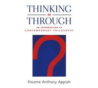 Appiah Thinking it Through (Tascabile)