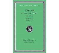 Appian Roman History, Volume V (Copertina rigida) Loeb Classical Library