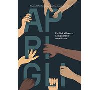 Appigli. Punti di attracco nell'itinerario vocazionale