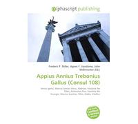 Appius Annius Trebonius Gallus (Consul 108): Annia (gens), Marcus Annius Verus, Hadrian, Faustina the Elder, Antoninus Pius, Faustina the Younger, Marcus Aurelius, Otho, Galba, Vitellius