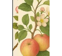 Apple Blossom Botanical Notebook: Elegant Nature-Themed Notebook for School, Garden Notes, and Daily Journaling