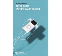 Apple come esperienza religiosa