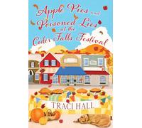 Apple Pies and Poisoned Lies at the Cider Falls Festival