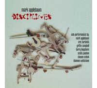 Applebaum, Mark - Mark Applebaum: Disciplines