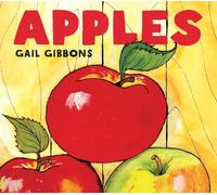 Apples: An Engaging Introduction to Apples and Their Uses Including Orchards, Cider Making, Apple Picking, and More