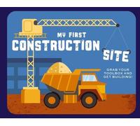 Applesauce Press My First Construction Site (Libro di cartone)