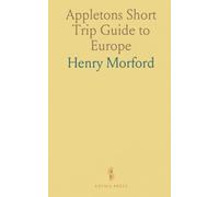 Appletons Short Trip Guide to Europe