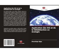 Application des SIG et de la télédétection en écologie