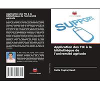 Application des TIC à la bibliothèque de l'université agricole