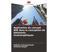 Application du concept BIM dans la conception de bâtiments écoénergétiques