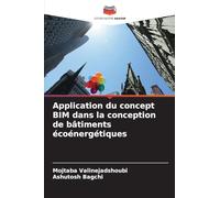 Application du concept BIM dans la conception de bâtiments écoénergétiques
