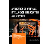 Application of Artificial Intelligence in Production and Services